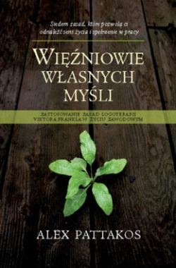 Więźniowie własnych myśli